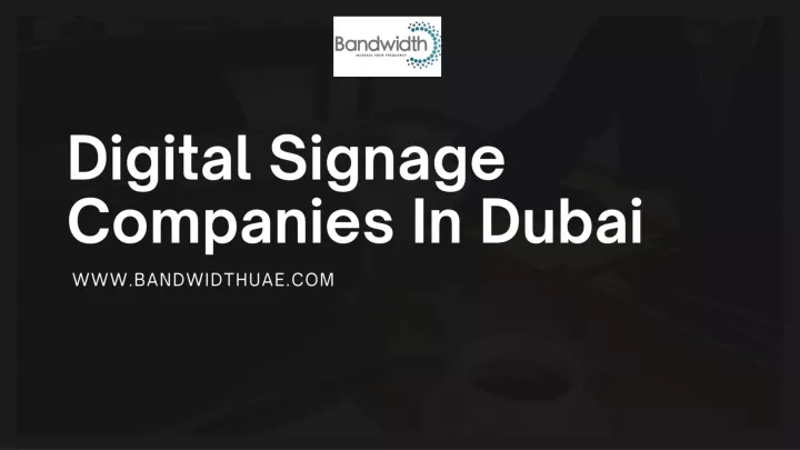 digital signage companies in dubai