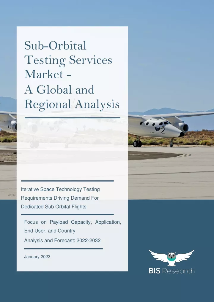 sub orbital testing services market a global