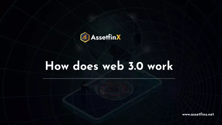 how does web 3 0 work