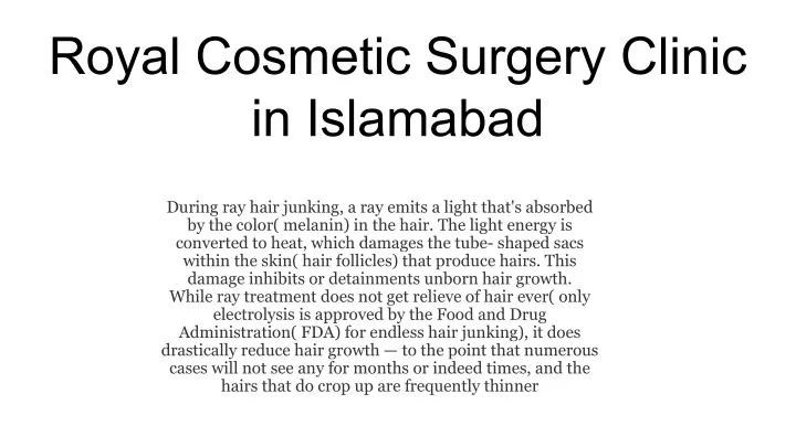 royal cosmetic surgery clinic in islamabad