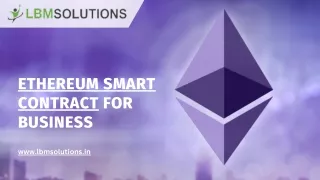 Ethereum Smart Contract For Business.