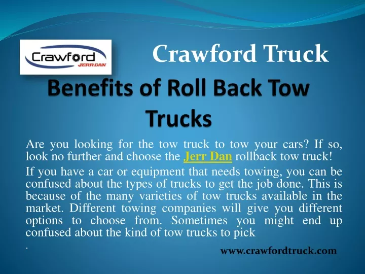 benefits of roll back tow trucks