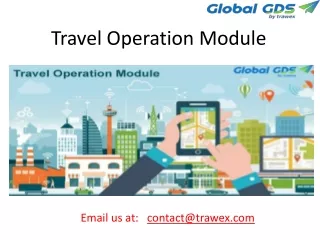 Travel Operation Module