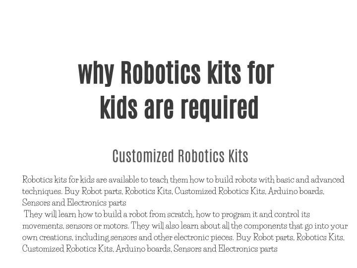 why robotics kits for kids are required