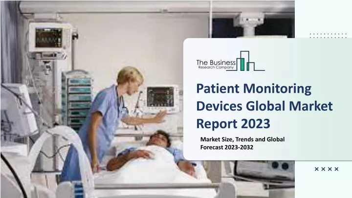 patient monitoring devices global market report