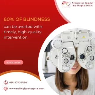 Prevent blindness with early intervention-Eye Hospital Bellandur - Nelivigi Eye