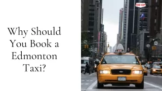 Why Should You Book a Edmonton Taxi?
