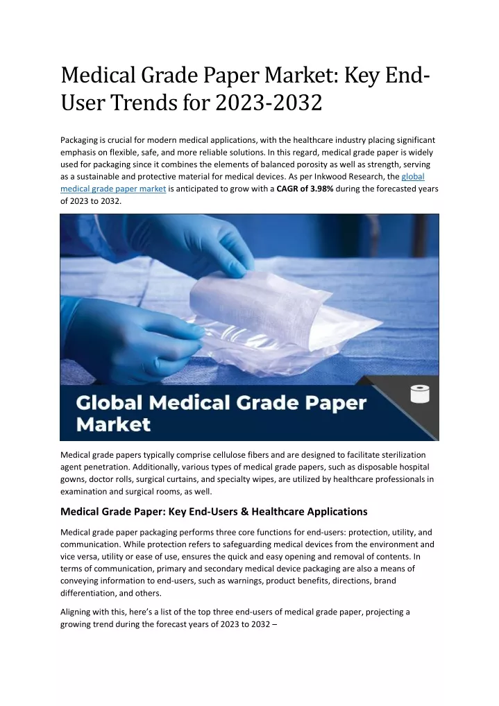 medical grade paper market key end user trends