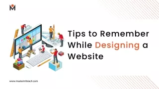 Tips to remember while designing a website