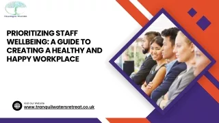 Prioritizing Staff Wellbeing A Guide to Creating a Healthy and Happy Workplace