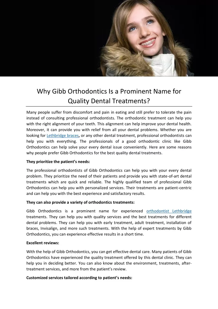 why gibb orthodontics is a prominent name