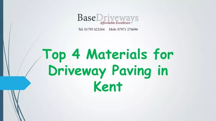 top 4 materials for driveway paving in kent