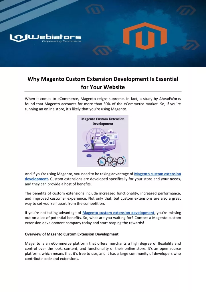 why magento custom extension development