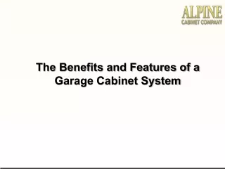 The Benefits and Features of a Garage Cabinet System