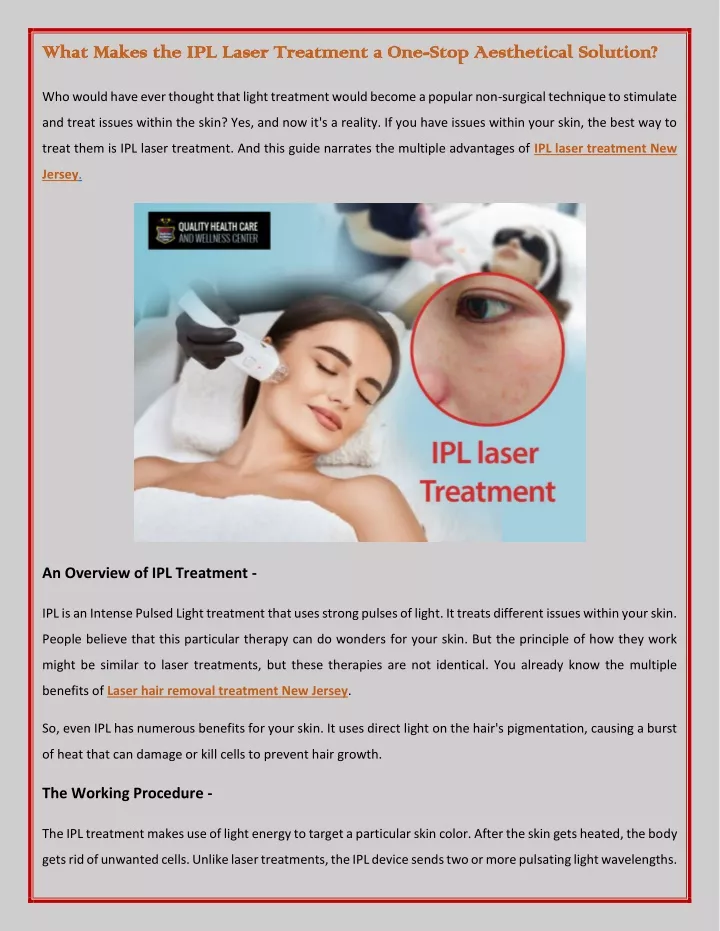 what makes the ipl laser treatment a one what