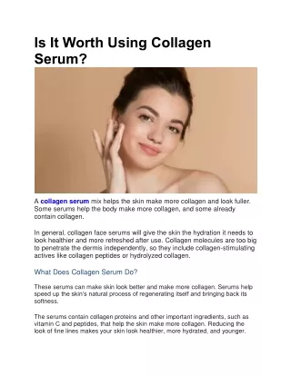 Is It Worth Using Collagen Serum