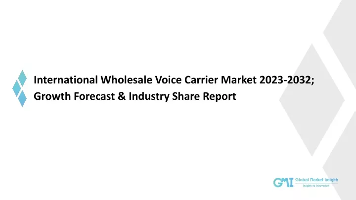 international wholesale voice carrier market 2023