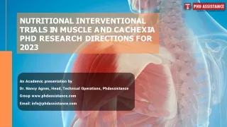 Nutritional Interventional trials in muscle and cachexia PhD research directions for 2023