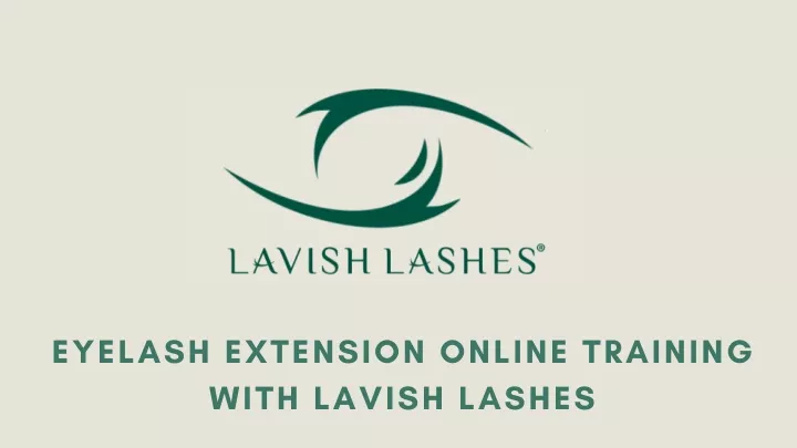 eyelash extension online training with lavish