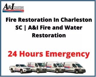 Top Fire Restoration Contractors in Charleston, SC