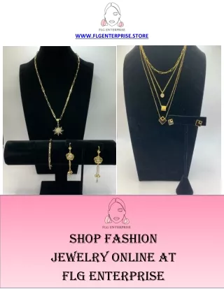 Shop Fashion Jewelry Online at FLG Enterprise Store
