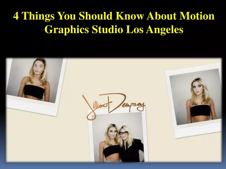 4 things you should know about motion graphics