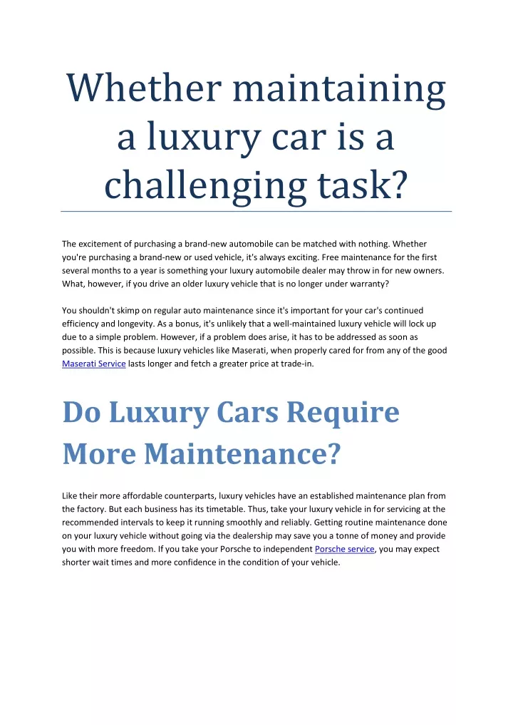 whether maintaining a luxury car is a challenging