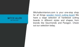 Wooden French Cutting Board  Mitchalleninteriors.com