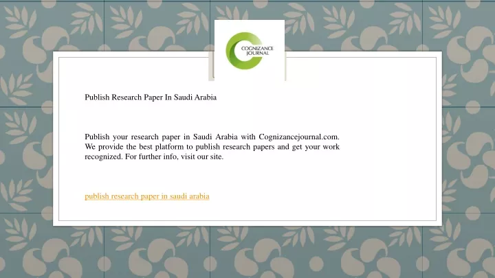 publish research paper in saudi arabia publish