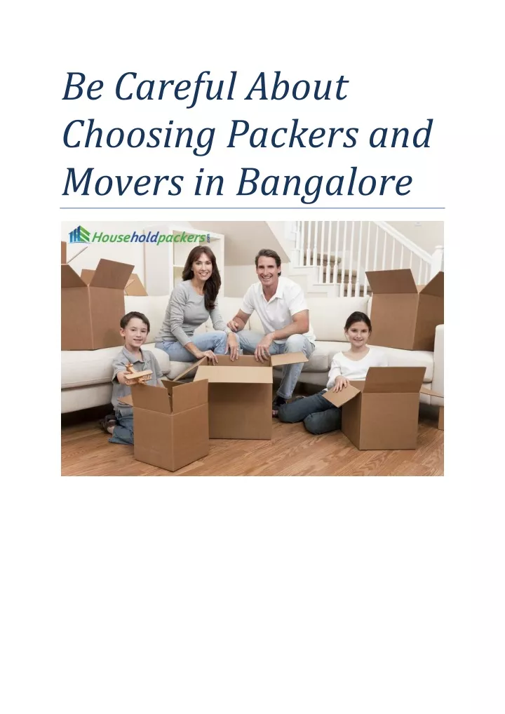 be careful about choosing packers and movers