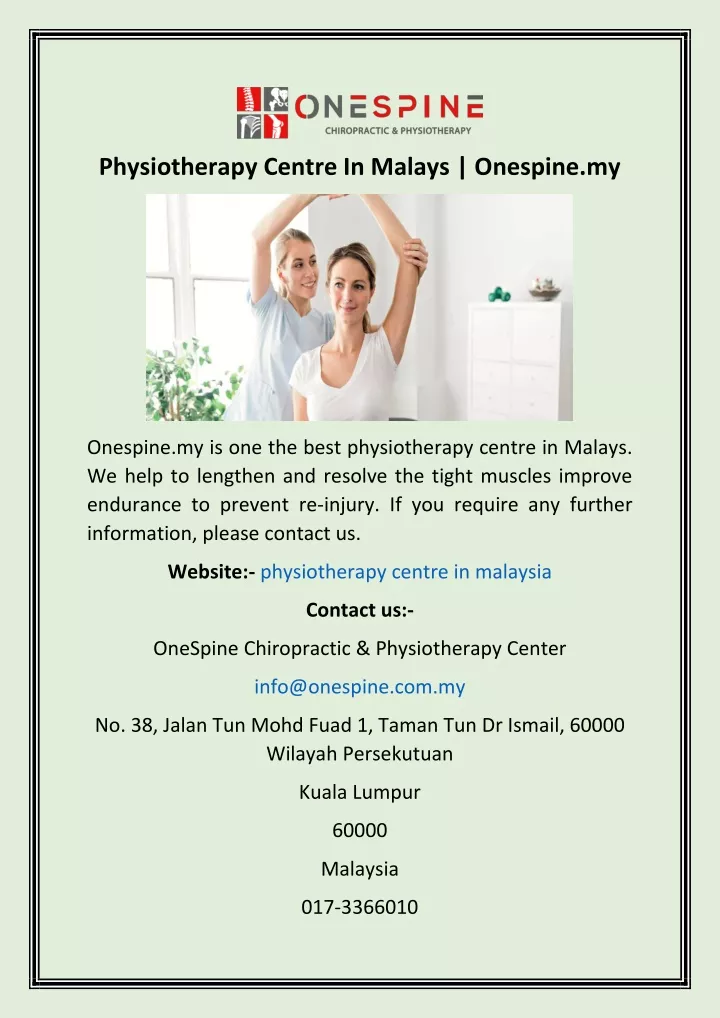 physiotherapy centre in malays onespine my