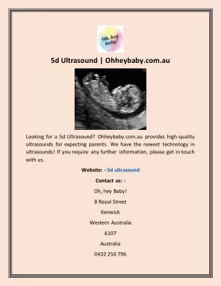 5d Ultrasound | Ohheybaby.com.au