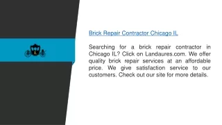 Brick Repair Contractor Chicago  Landaures.com