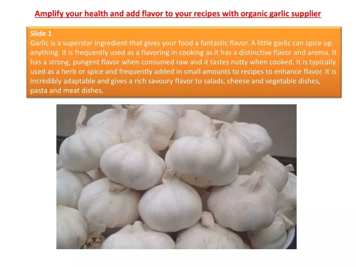 amplify your health and add flavor to your recipes with organic garlic supplier