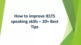 how to improve ielts speaking skills 20 best tips
