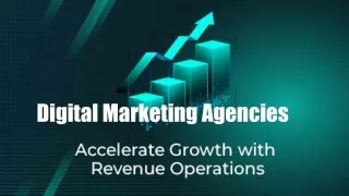 Accelerate Revenue With Right Marketing Agencies