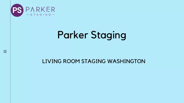 parker staging