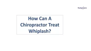 how can a chiropractor treat whiplash