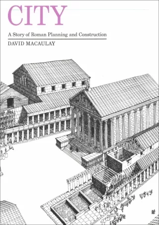 DOWNLOAD/PDF  City: A Story of Roman Planning and Construction