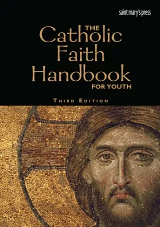 $PDF$/READ/DOWNLOAD The Catholic Faith Handbook for Youth