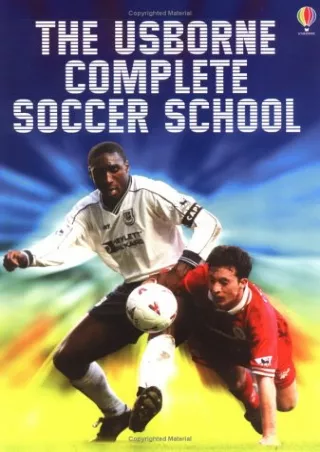 DOWNLOAD/PDF  The Usborne Complete Soccer School
