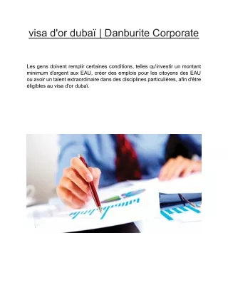 visa d'or dubaï  | Danburite Corporate