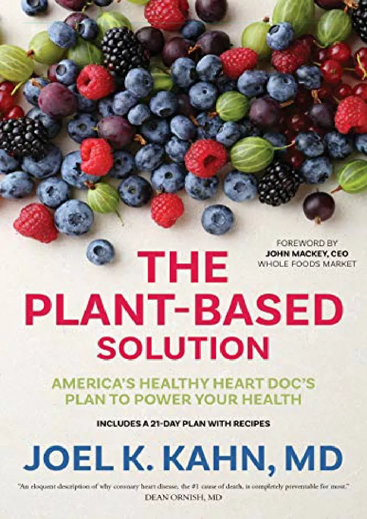 the plant based solution america s healthy heart