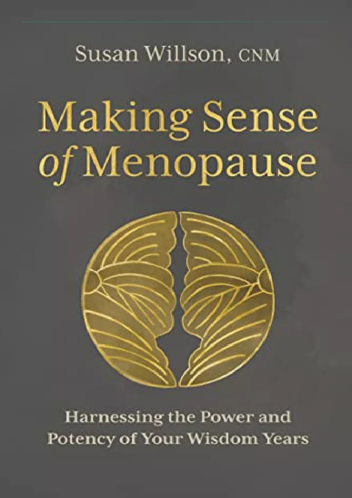 making sense of menopause harnessing the power