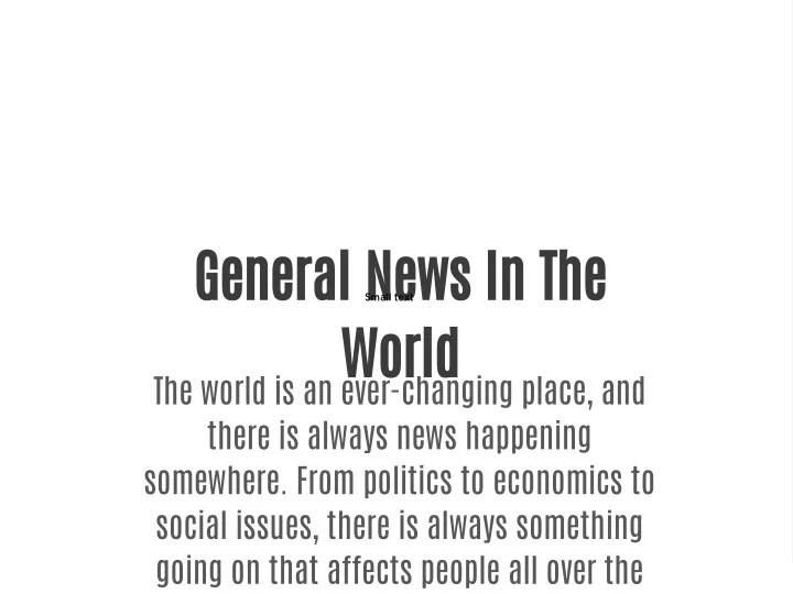 general news in the world the world is an ever