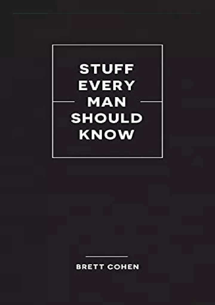 stuff every man should know stuff you should know