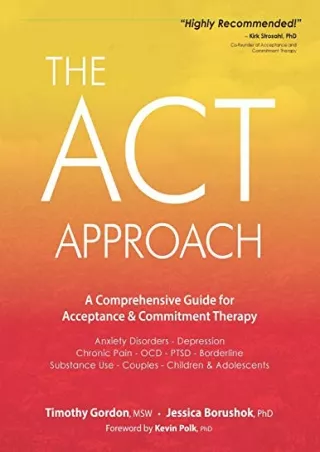 ‹download› [pdf] The ACT Approach: A Comprehensive Guide for Acceptance and Comm