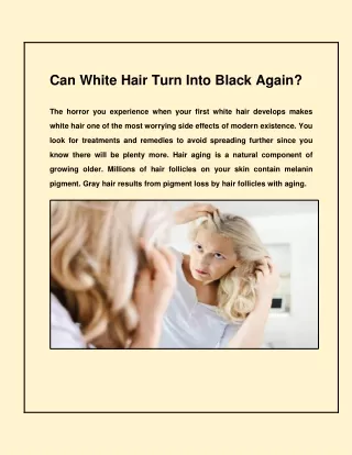 How to Change White Hair to Black