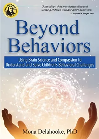 (pdf)full ‹download› Beyond Behaviors: Using Brain Science and Compassion to Und