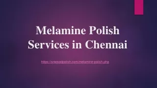 Melamine Polish Services in Chennai